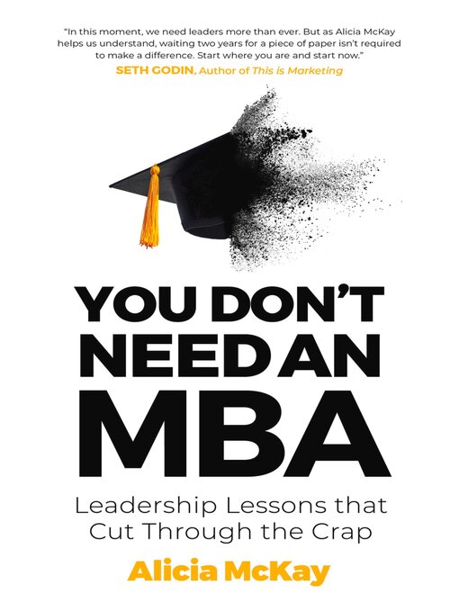 Title details for You Don't Need an MBA by Alicia McKay - Wait list